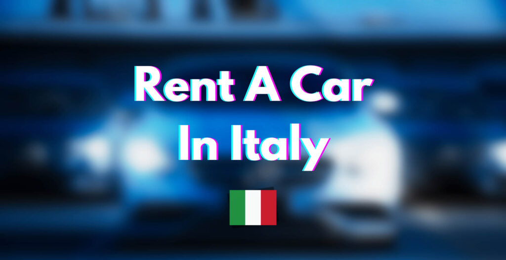 Rent a car in Italy infographic 